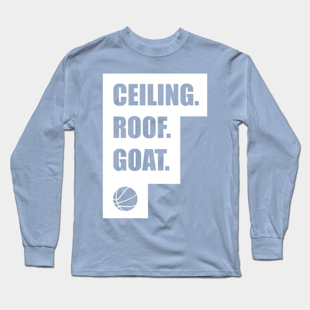 The Ceiling is the Roof Long Sleeve T-Shirt by diarise